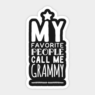 My favorite people call me grammy Sticker